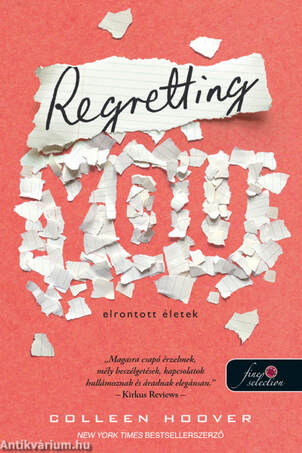 Regretting You - Elrontott életek