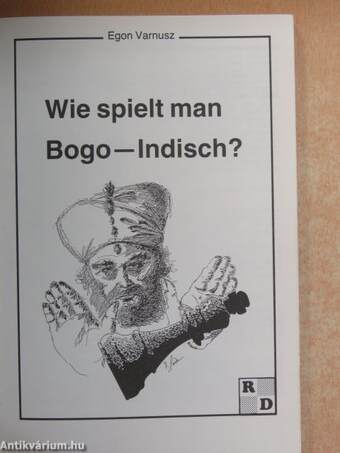 Wie spielt man Bogo-Indisch?