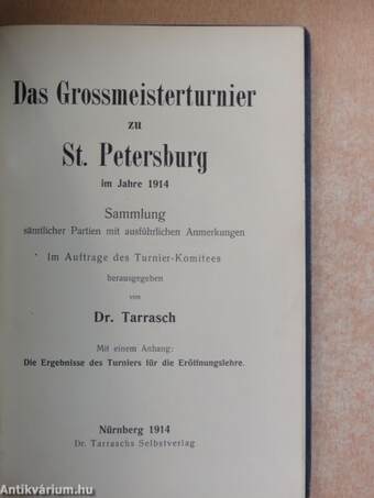 Das Grossmeisterturnier zu St. Petersburg im Jahre 1914