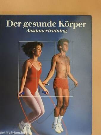 Der gesunde Körper