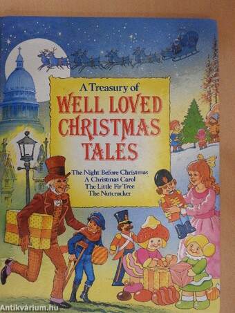 A Treasury of Well Loved Christmas Tales