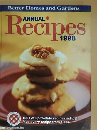 Better Homes and Gardens Annual Recipes 1998