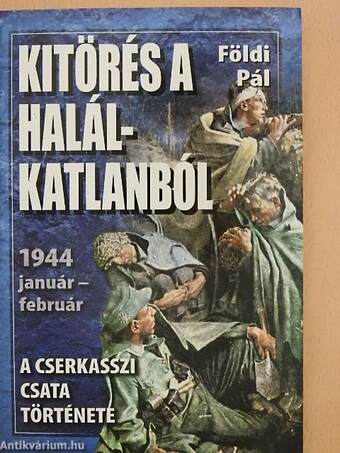 Kitörés a halálkatlanból