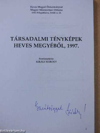 Társadalmi tényképek Heves megyéből 1997 (dedikált példány)