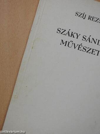 Száky Sándor művészete (dedikált példány)