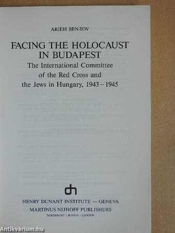 Facing the Holocaust in Budapest (dedikált példány)