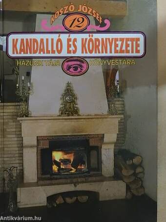 Kandalló és környezete