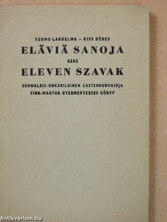 Eläviä sanoja azaz Eleven szavak (Dér Endre könyvtárából)