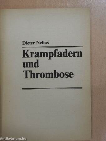 Krampfadern und Thrombose