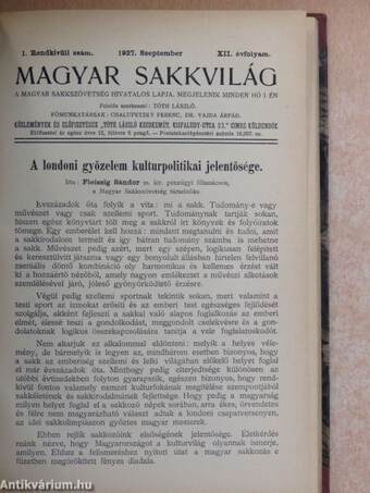 Mein Wettkampf mit Capablanca/Magyar sakkvilág 1927. szeptember/Magyar sakkvilág 1932. rendkívüli szám/A Soproni Jubiláris Sakkverseny 1934.