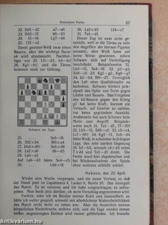 Mein Wettkampf mit Capablanca/Magyar sakkvilág 1927. szeptember/Magyar sakkvilág 1932. rendkívüli szám/A Soproni Jubiláris Sakkverseny 1934.