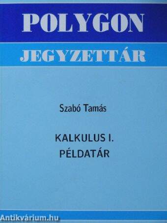 Kalkulus I. példatár