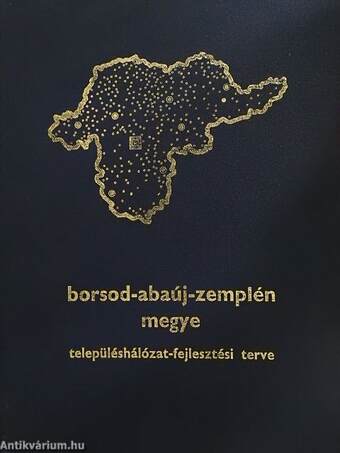 Borsod-Abaúj-Zemplén megye településhálózat-fejlesztési terve