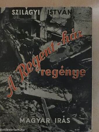 A Regent-ház regénye