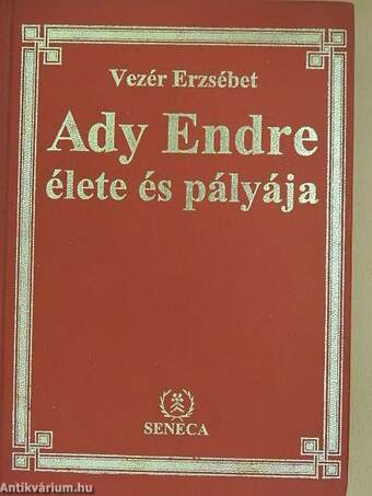 Ady Endre élete és pályája