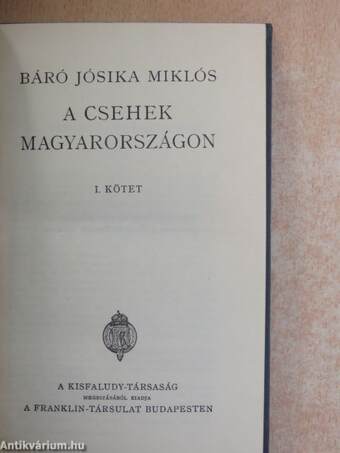 A csehek Magyarországon I-II.