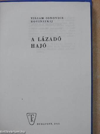 A lázadó hajó