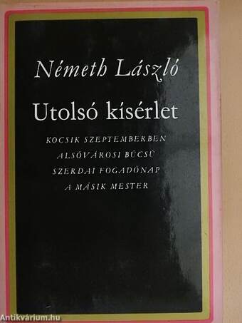 Utolsó kísérlet I-II.