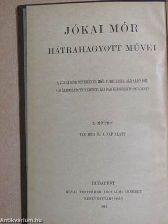 "75 kötet a Jókai Mór összes művei sorozatból (nem teljes sorozat)"/Jókai Mór hátrahagyott művei 1-10.