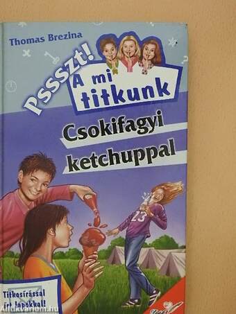 Csokifagyi ketchuppal