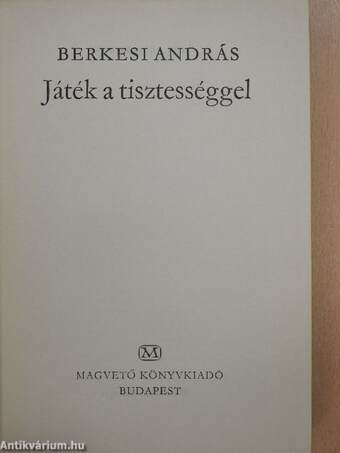 Játék a tisztességgel