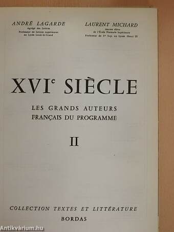 XVI siécle - Les grands auteurs francais du programme II.