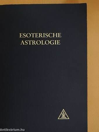 Esoterische Astrologie III.