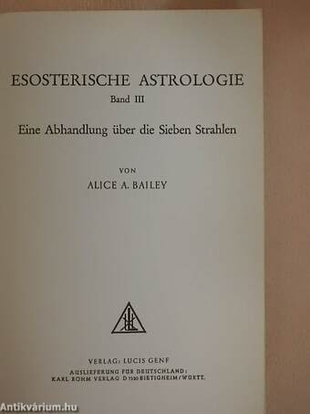 Esoterische Astrologie III.