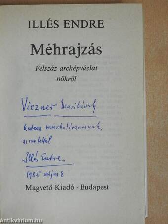 Méhrajzás (dedikált példány)