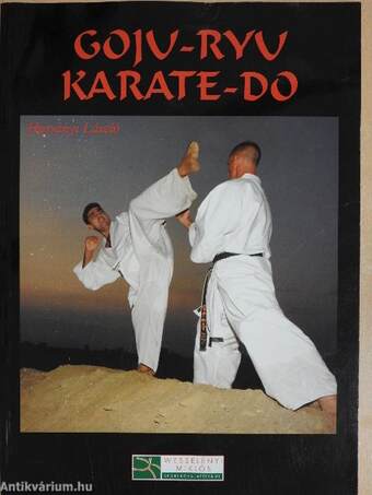 Goju-Ryu Karate-Do (dedikált példány)