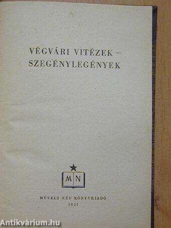 Végvári vitézek - szegénylegények