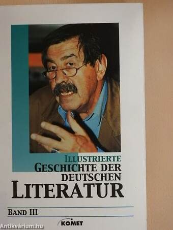 Illustrierte Geschichte der deutschen Literatur in sechs Bände III/5-6.