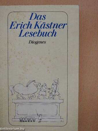 Das Erich Kästner Lesebuch