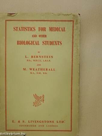 Statistics for Medical and Other Biological Students