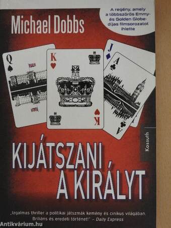 Kijátszani a királyt