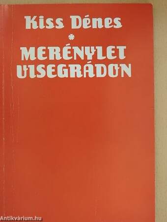 Merénylet Visegrádon