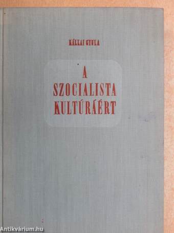 A szocialista kultúráért