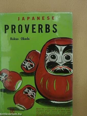 Japanese Proverbs and Proverbial Phrases