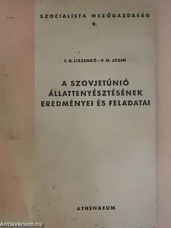 A Szovjetúnió állattenyésztésének eredményei és feladatai