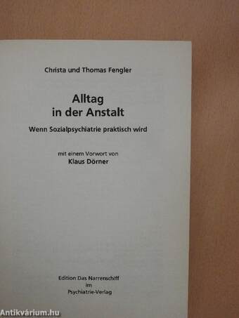 Alltag in der Anstalt