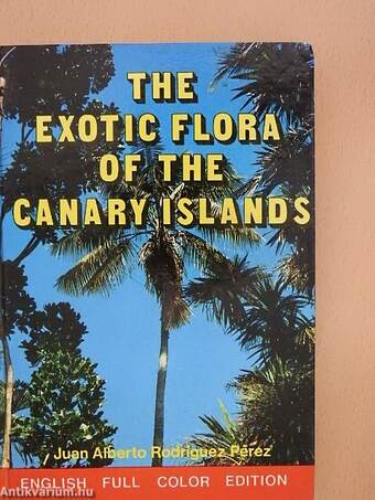 The Exotic Flora of the Canary Islands