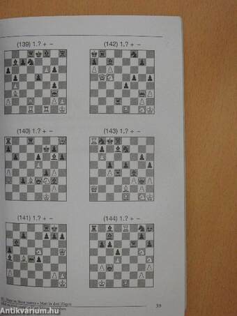 Chess Tactics for Beginners 2./Schachtaktik für Anfänger 2./La tactique aux échecs pour le débutant 2./Sakktaktika kezdőknek 2.