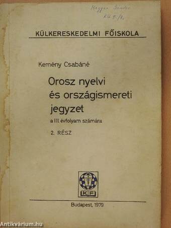 Orosz nyelvi és országismereti jegyzet a III. évfolyam számára 2.