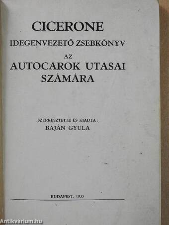 Cicerone idegenvezető zsebkönyv az autocarok utasai számára