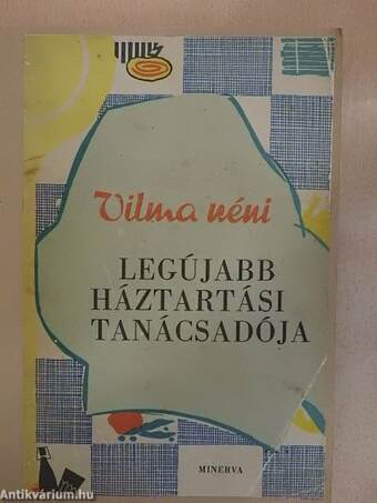 Vilma néni legújabb háztartási tanácsadója