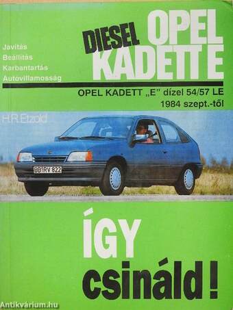 Opel Kadett "E" dízel 54/57 LE 1984. szept.-től