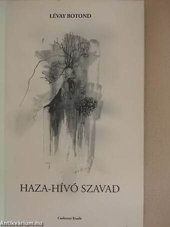 Haza-hívó szavad