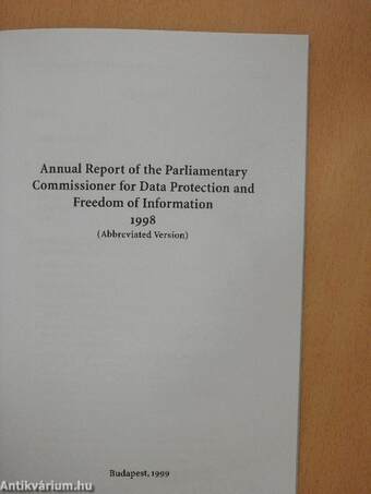 Annual Report of the Parliamentary Commissioner for Data Protection and Freedom of Information 1998