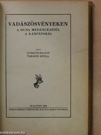 Vadászösvényeken