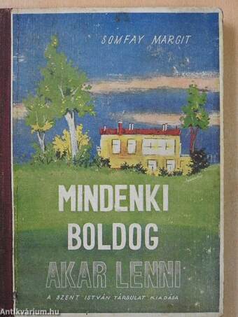 Mindenki boldog akar lenni